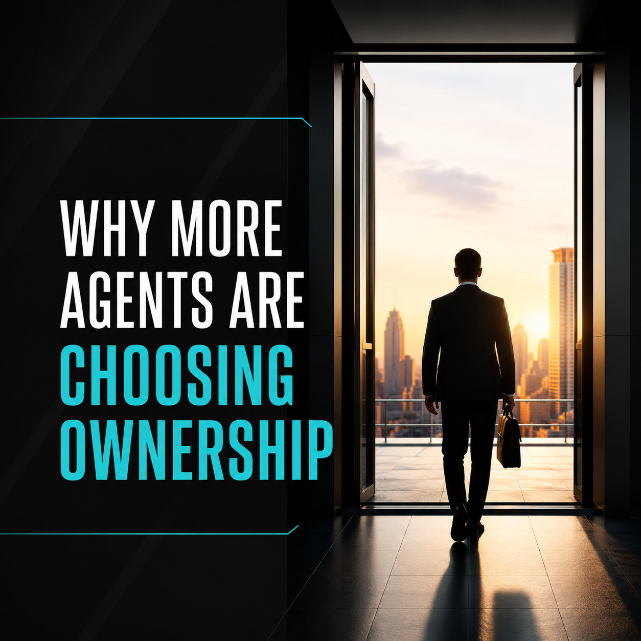 Why More Agents Are Choosing Ownership